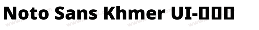Noto Sans Khmer UI字体转换